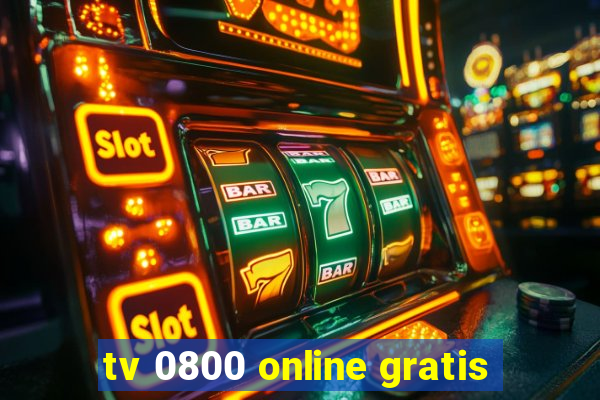 tv 0800 online gratis